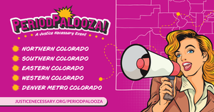 Volunteer with Justice Necessary – Help Pack 1,000,000 Period Products for Colorado Students!