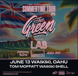 The Green: Summertime Hawaii Tour 2025