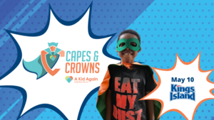 Capes & Crowns walk ad Family Fun Fest