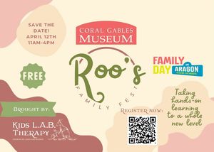 Roo’s Family Day at Coral Gables Museum