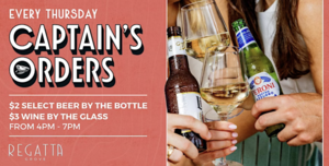 Captain’s Orders at Regatta Grove