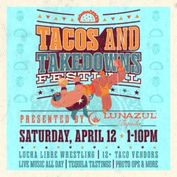 Tacos & Takedowns Festival