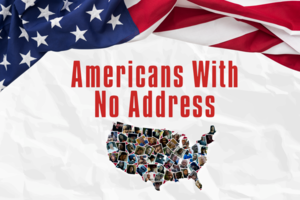 "Americans With No Address" Documentary Screening & Discussion