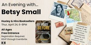 An Evening with Author, Betsy Small at Huxley & Hiro