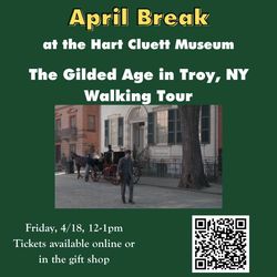 Walking Tour: The Gilded Age in Troy, NY