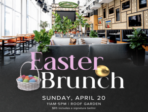 Easter Brunch at ROOF on theWit