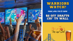 Warriors Watch at Bruno's Bar and Grill