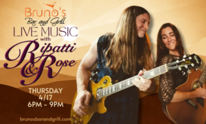 Ripatti & Rose at Bruno's Bar and Grill in Scotts Valley