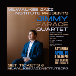 MJI PRESENTS: JIMMY FARACE QUARTET