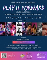 Play It Forward: A Planned Parenthood Fundraiser