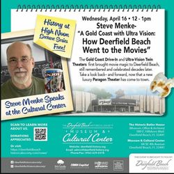 How Deerfield Beach Went To The Movies Lecture by Steve Menke