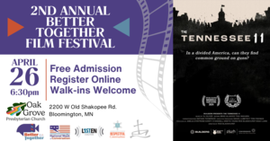 2nd Annual Better Together Film Festival: Free Screening of The Tennessee 11