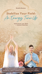 Stabilize Your Field: An Energy Tune-Up