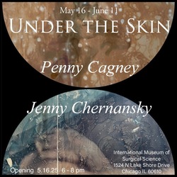 Jenny Chernansky/Penny Cagney: Under The Skin Exhibition Opening