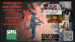 Ciphers to this Great Accompt (A Shakespeare-themed Puppet Slam)