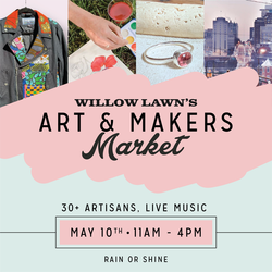 Willow Lawn's Art & Makers Market