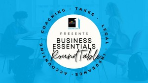 Square One Presents: Business Essentials Round Table