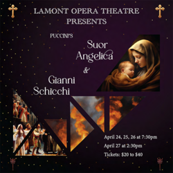Lamont Opera Theatre presents Puccini's "Gianni Schicchi" and "Suor Angelica"