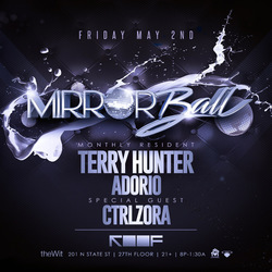 Mirrorball. Terry Hunter's Residency At Rooftop at The Wit. House Music.