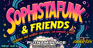Sophistafunk & Friends w/ Capital Zen