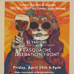 Rasquache Liberation Front Live at El Vaquero