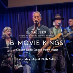 B-Movie Kings Live at El Vaquero
