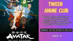 Tween Anime Club: The Last Airbender