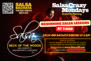 Salsa Dance Classes 4 Week Progressive Series and Salsa and Bachata Dancing - SalsaCrazy Mondays