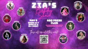 Zia's Birthday Show!