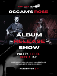Occam's Rose Album Release Show