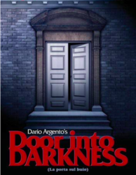 Dario Argento's DOOR INTO DARKNESS