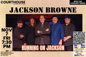Jackson Browne – Running on Jackson 11/7 FRI 7:30pm