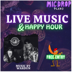 LIVE MUSIC & HAPPY HOUR WITH WARDUN