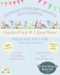 The Next Chapter Open House Garden Party and Great Brookside Bake Off at the Mendham Township Librar