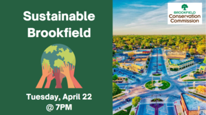Sustainable Brookfield: Celebrate Earth Day