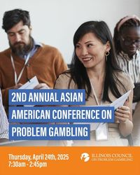 2nd Annual Asian American Conference On Problem Gambling