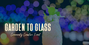 From Garden to Glass: Cocktails from the Ground up at Your 3rd Spot
