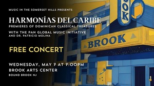 Harmonías del Caribe: Premieres of Dominican Classical Treasures