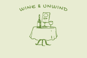 Wine and Unwind