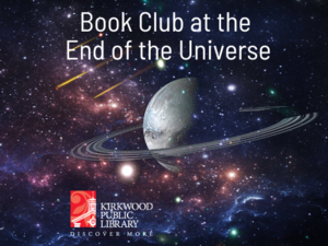 Book Club At the End of the Universe