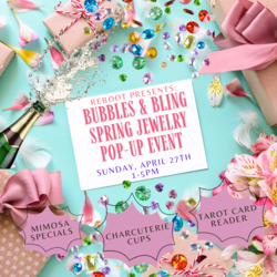 Bubbles & Bling: A Spring Jewelry Pop-Up! Sunday, April 27th, Reboot Arcade Bar, Dunedin, FL