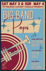 Pittsburgh Concert Chorale’s Big Band Pops