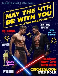 MAY THE 4TH BE WITH YOU Star Wars party on The Cinch Saloon on Sun, May 4 from 4-8pm