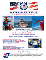 U.S. Coast Guard Station Golden Gate Auxiliary Water Safety Fair, Saturday, May 17th, 10:00am-1:00pm