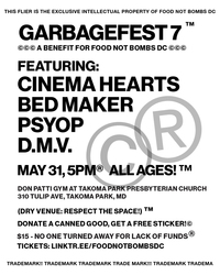 GARBAGEFEST 7: A FOOD NOT BOMBS DC BENEFIT CONCERT