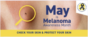 Melanoma Skin Cancer Screening May 5 and May 12