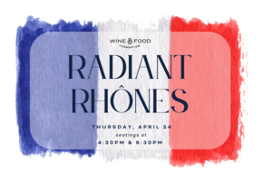 IMBIBE: Radiant Rhônes