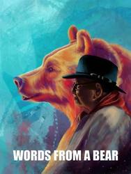 Western Spirit: Scottsdale's Museum of the West Presenting Film, Words From a Bear