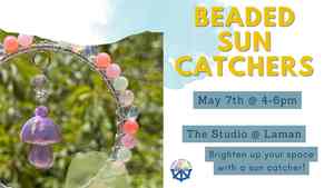 Beaded Sun Catchers (Registration Required)