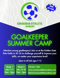 Goalkeeper Summer Camp in San Francisco Golden Gate Park Polo Fields from July 7th to July 18th